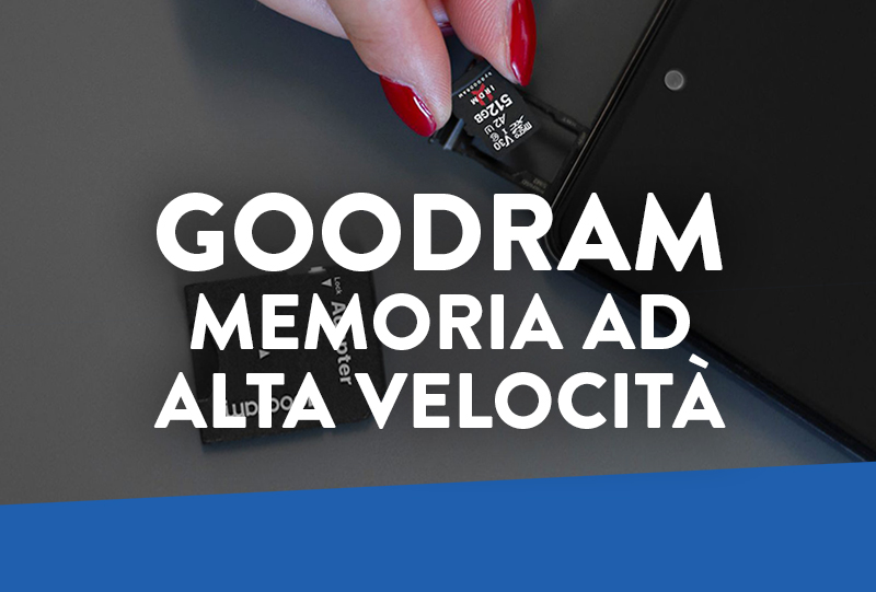 Goodram presenta la memoria costruita per i dati ad alta qualità!